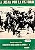 La lucha por la victoria (Monografías de la Guerra de España) (Spanish Edition)