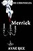 Merrick: The Vampire Chronicles 7 by Anne Rice (4-Mar-2010) Paperback