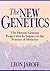 The New Genetics : The Human Genome Project and Its Impact on the Practice of Medicine