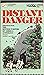 Distant Danger