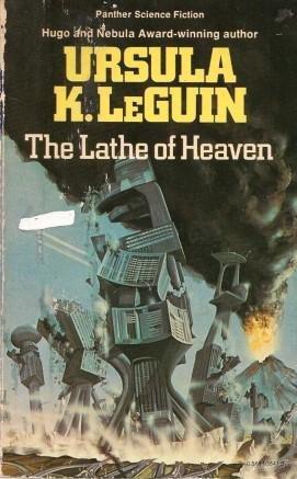 The Lathe of Heaven