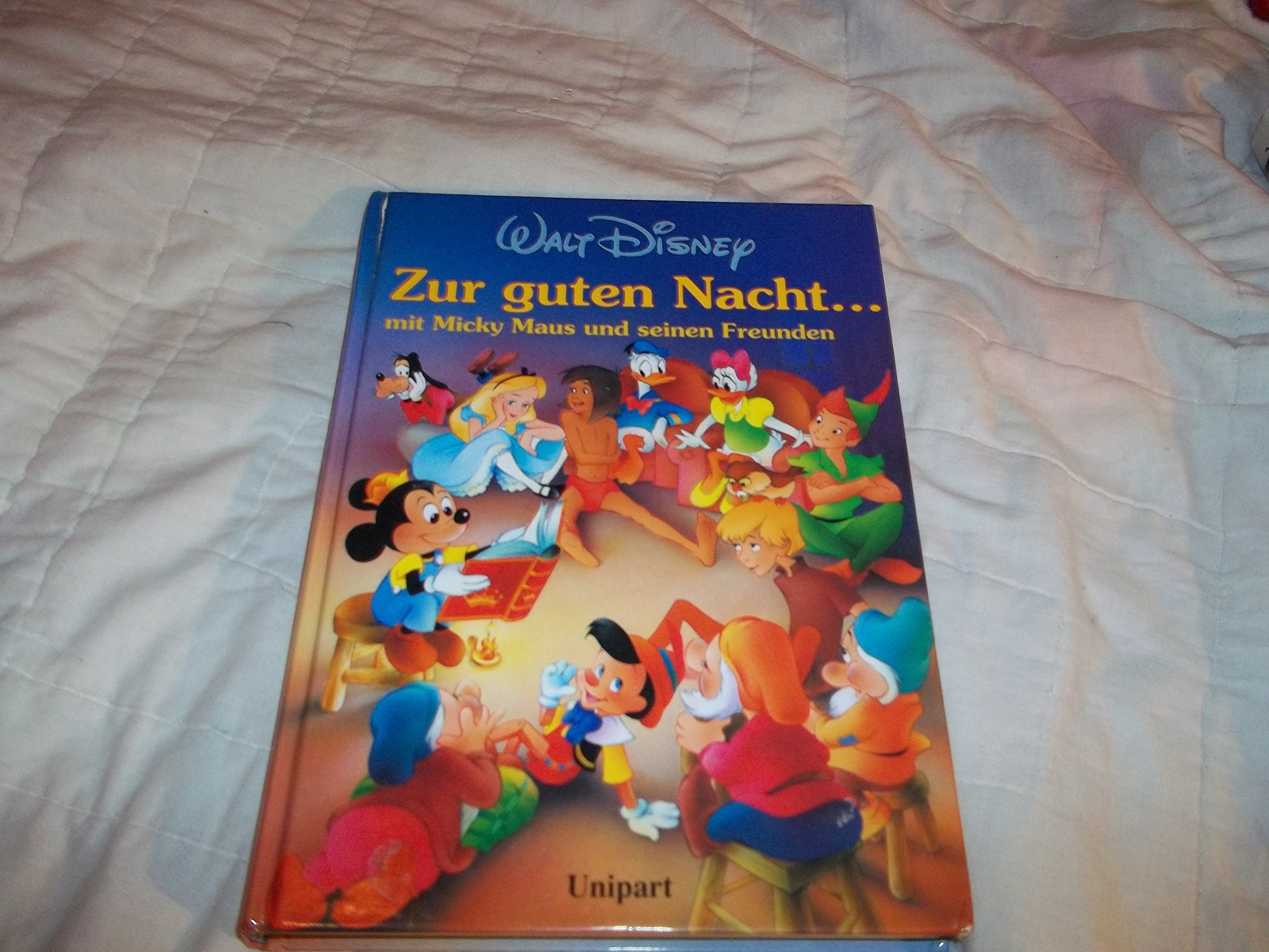 Walt Disney Zur guten Nacht...mit Micky Maus und seinen Freunden (Hardcover)