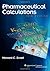 Pharmaceutical Calculations by Howard C. Ansel by Howard C. Ansel