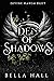 Den of Shadows (Divine Hare...