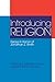 Introducing Religion: Essays in Honor of Jonathan Z.Smith by Willi Braun (2014-09-17)