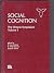 Social Cognition: The Ontario Symposium, Vol. 1: 001 (Ontario Symposia on Personality and Social Psychology Series)