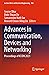 Advances in Communication, Devices and Networking: Proceedings of ICCDN 2021 (Lecture Notes in Electrical Engineering, 902)