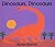 Dinosaurs, Dinosaurs by Byron Barton (1994-04-22)