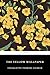 The Yellow Wallpaper by Charlotte Perkins Gilman
