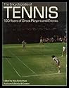 Encyclopedia of Tennis: 100 years of Great Players and Events