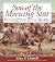 Son of the Morning Star. Custer and the Little Big Horn. the Illustrated Edition