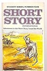 Short Story International: Adventures in the Short Story 'Round the World STUDENT SERIES #4 [VOLUME 1 NUMBER 4, OCTOBER 1981
