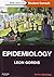 [Epidemiology by Leon Gordis MD MPH DrPH