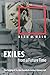 Exiles from a Future Time: The Forging of the Mid-Twentieth-Century Literary Left by Alan M. Wald (2002-04-29)