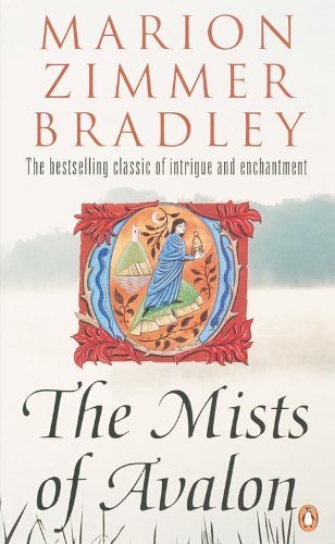 The Mists of Avalon (Mists of Avalon 1) by Bradley, Marion Zimmer (1993) Paperback