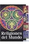 Religiones Del Mundo (Spanish Edition)