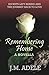Remembering Home: A Novella by J M Adele (2015-11-05)