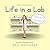Life in a Lab: What is a Vi...