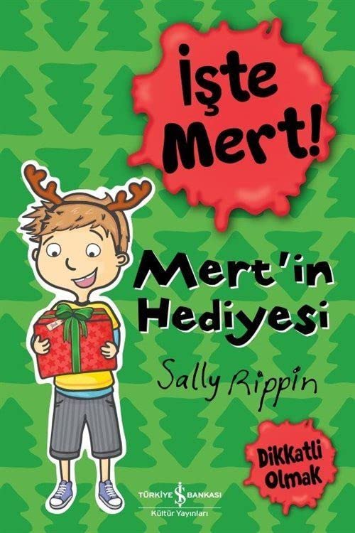 Iste Mert!- Mert2in Hediyesi- Dikkatli Olmak (Paperback)