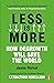 Less is More: How Degrowth ...
