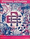 Eternal Network: A Mail Art Anthology Eternal Network: A Mail Art Anthology
