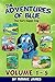 The Adventures of Blue The ...