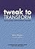 Tweak to Transform: Improving Teaching: A Practical Handbook for School Leaders (Leadership for Learning) by Mike Hughes (2002-06-01)
