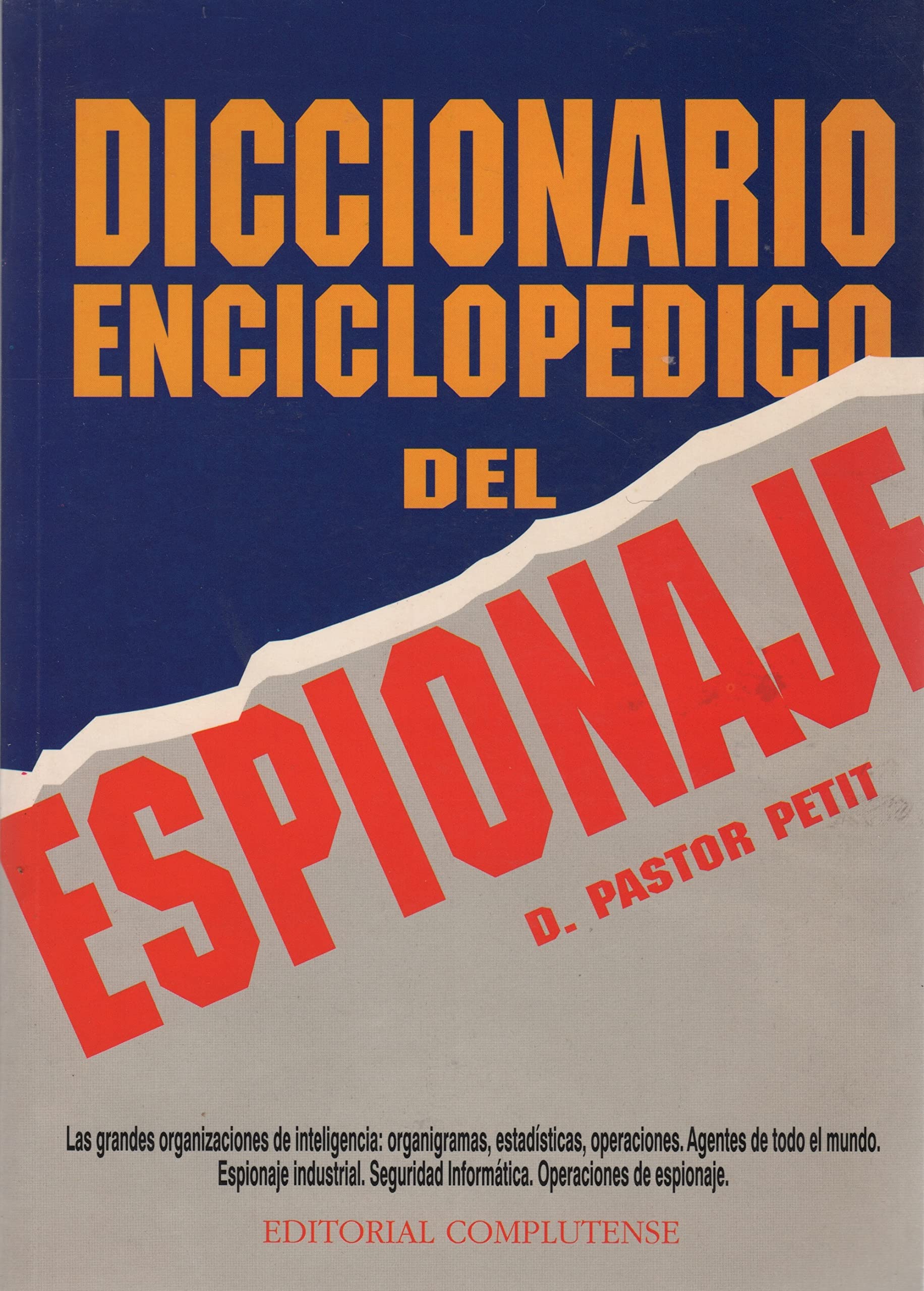 Diccionario Enciclopedico del Espionaje (Paperback)