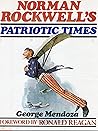 Norman Rockwell's Patriotic Times