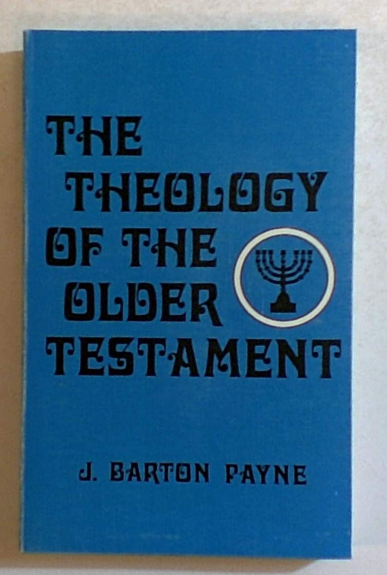 Theology of the Older Testament (Paperback)
