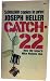 By Joseph Heller - Catch 22 by Joseph Heller