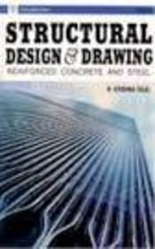 Structural Design and Drawing: Reinforced Concrete and Steel (Hardcover)
