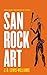 San Rock Art (Ohio Short Hi...