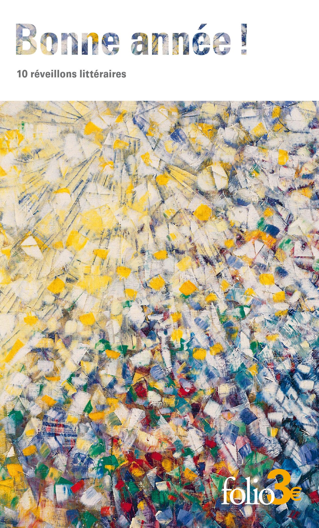 Bonne année !: 10 réveillons littéraires (Pocket Book)