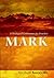 Mark: A Theological Commentary for Preachers by Abraham Kuruvilla (2012-02-24)