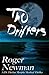 Two Drifters by Roger Newman (2016-05-16)