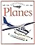 Planes (Eye Openers) by Angela Royston (1992-04-30)
