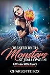 Treated by the Monsters at Halloween  by Charlotte Fox