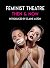 Feminist Theatre by Suzy Miller