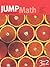 JUMP Math: Workbook 3, Part 2 by JUMP Math (September 01,2007)