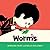 Worms by Bernard Friot (2015-09-01)