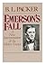 Emerson's Fall: A New Inter...