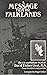 A Message from the Falklands: The Life and Gallant Death of David Tinker Lieut. R. N. From His Letters and Poems