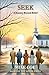 Seek: A Journey Beyond Beli...