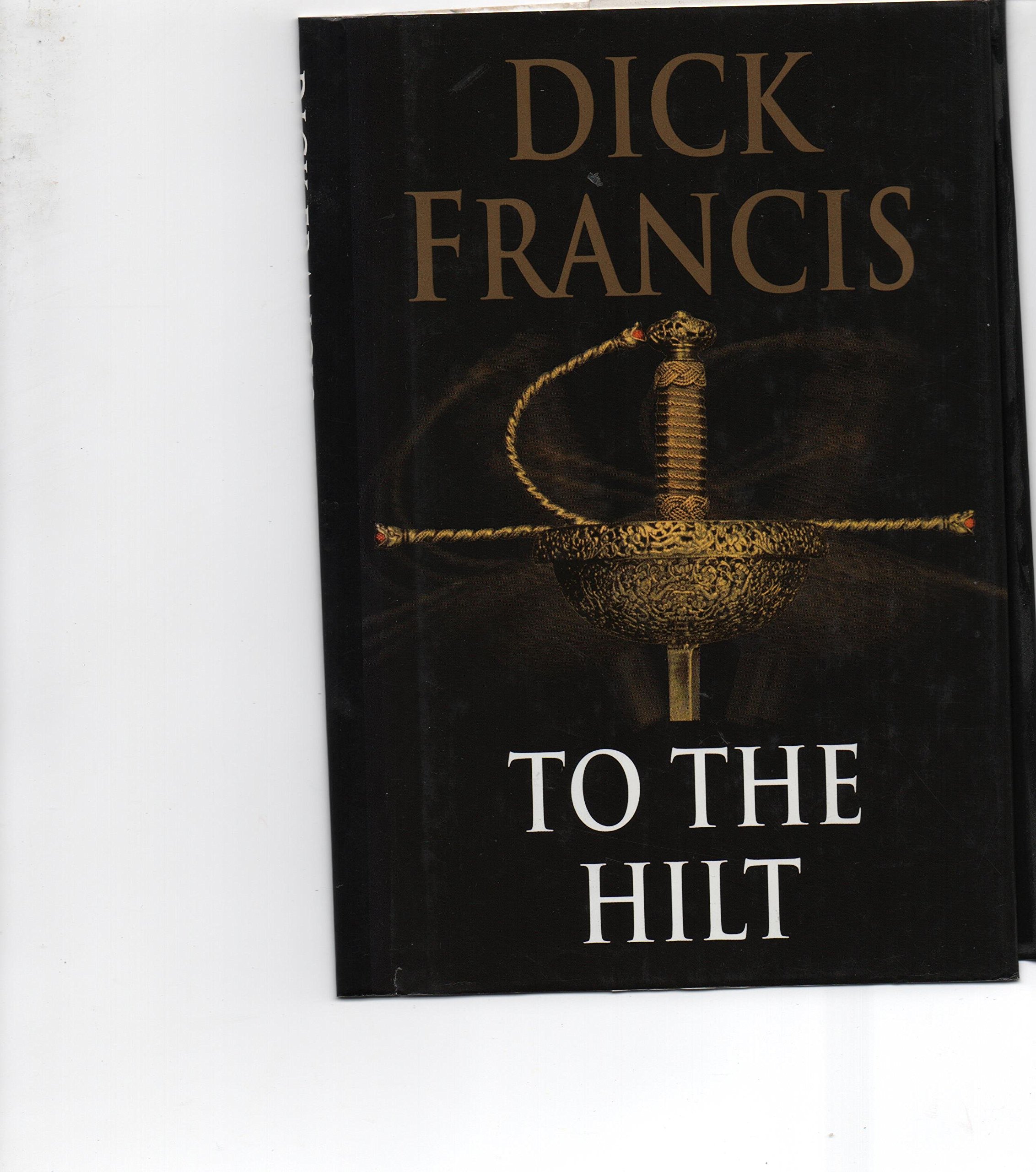 To The Hilt