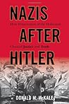 Nazis After Hitle...