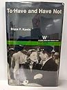 To Have and Have Not: Screenplay (Wisconsin/Warner Bros. Screenplay Series) To Have and Have Not: Screenplay (Wisconsin/Warner Bros. Screenplay Series)