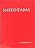 Kototama by Masahilo Nakazono