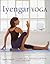 Iyengar Yoga: Classic Yoga Postures for Mind, Body and Spirit [ IYENGAR YOGA: CLASSIC YOGA POSTURES FOR MIND, BODY AND SPIRIT BY Smith, Judy ( Author ) Apr-16-2012