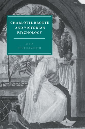 Charlotte Bronte Victorian Psychol (Cambridge Studies in Nineteenth-Century Literature and Culture) by Shuttleworth (2008-01-12)